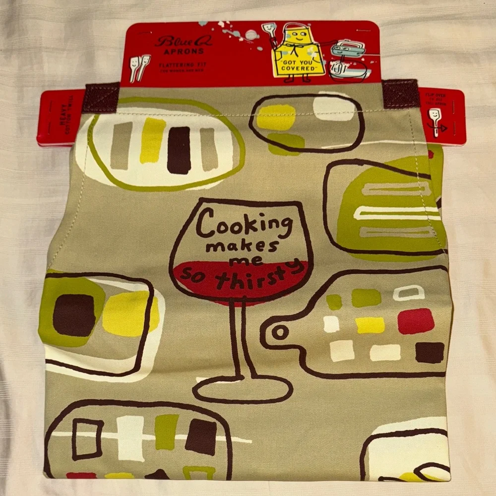 Blue Q “Cooking makes me so thirsty” New With Tags apron